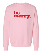 Load image into Gallery viewer, Be Merry Sweatshirt
